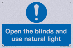 Open the blinds and use natural light